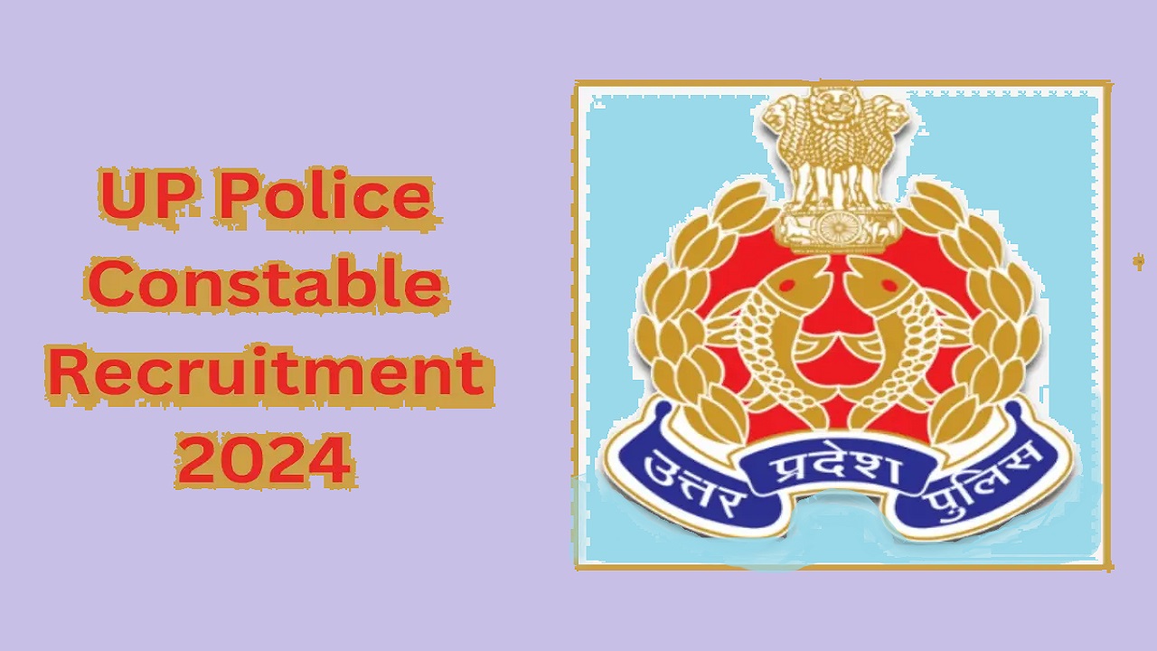 UP Constable Bharti 2024: