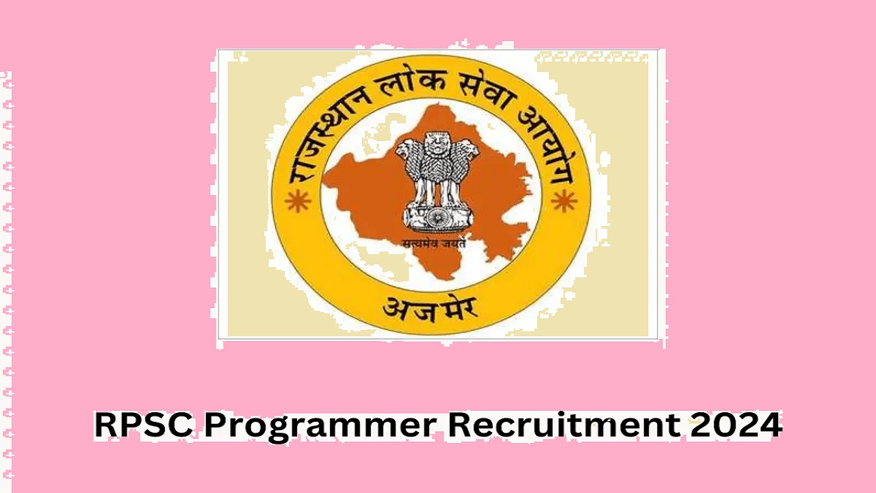 RPSC Programmer Recruitment: प्रोग्रामर