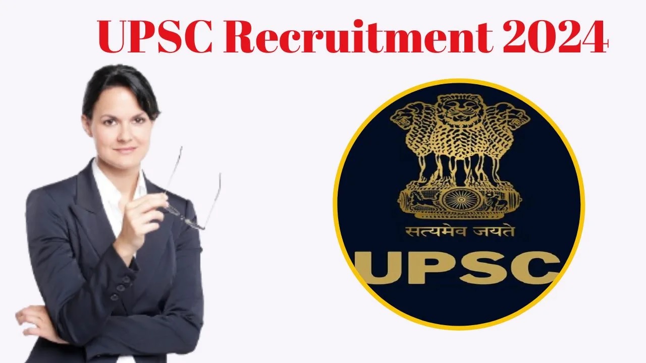 UPSC में 120 पदों